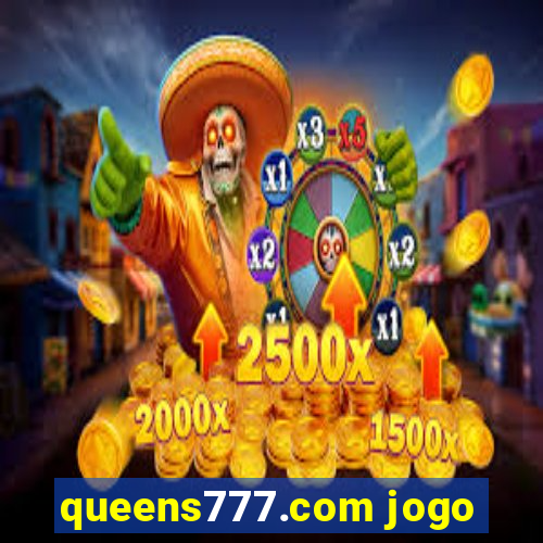 queens777.com jogo