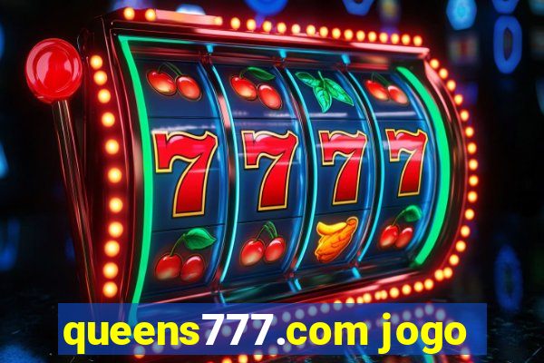 queens777.com jogo