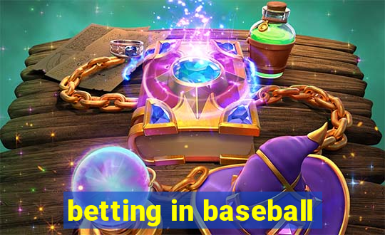 betting in baseball