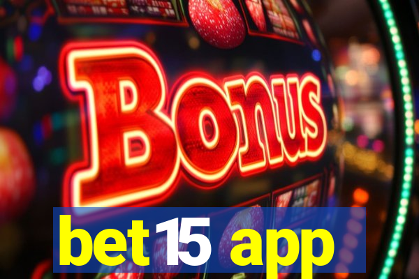 bet15 app