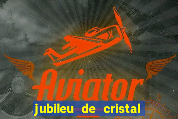 jubileu de cristal processional de escrito