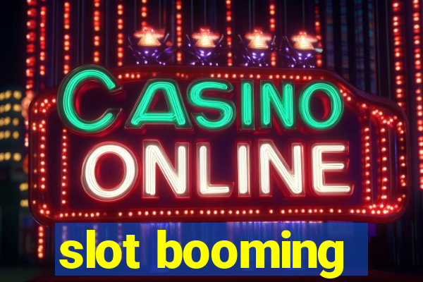 slot booming