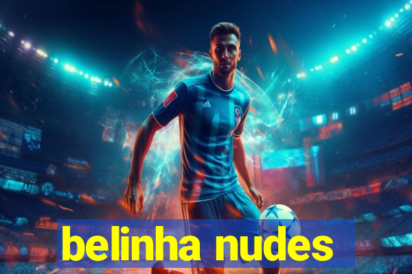 belinha nudes