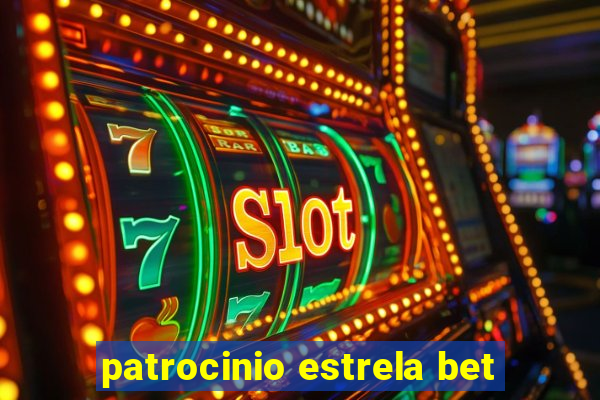 patrocinio estrela bet