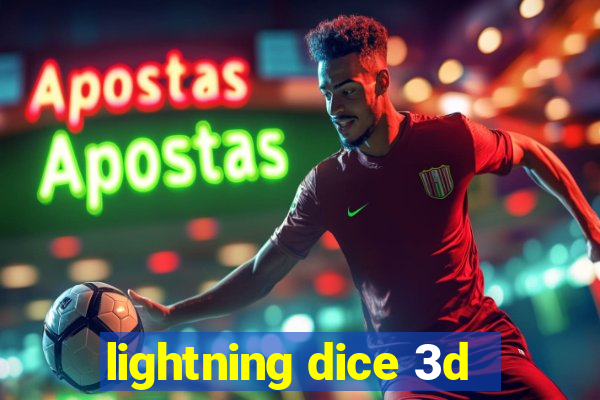 lightning dice 3d