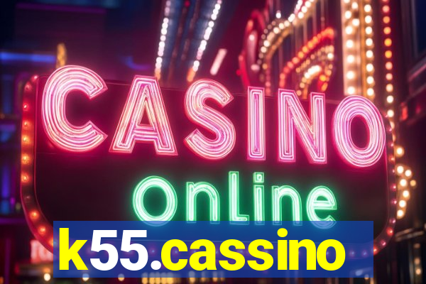 k55.cassino