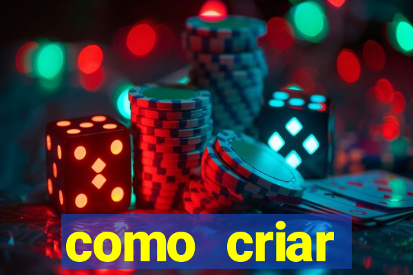 como criar plataforma de jogos cassino online