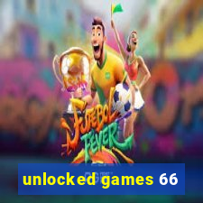 unlocked games 66