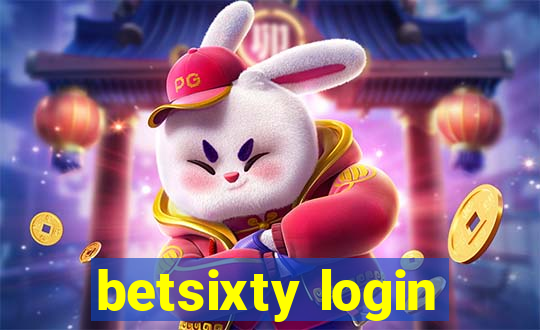 betsixty login