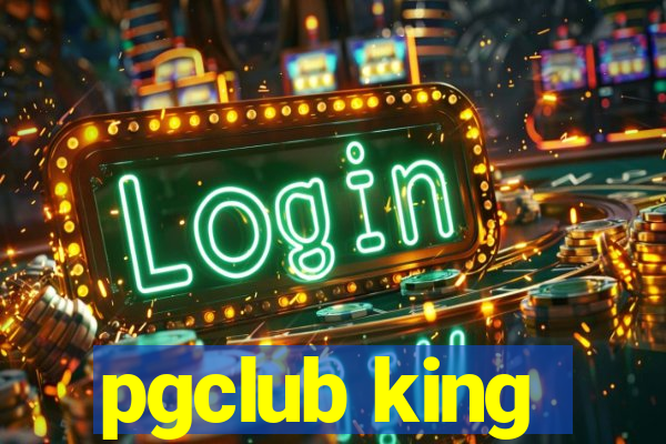 pgclub king