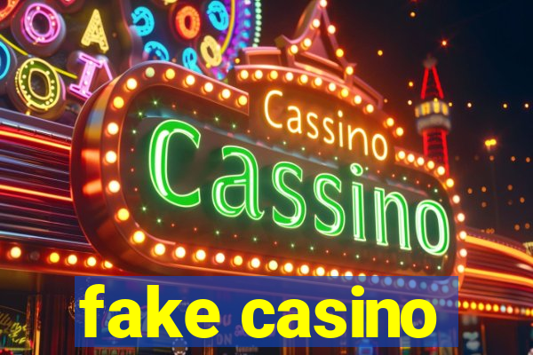 fake casino