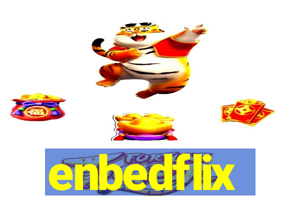 enbedflix