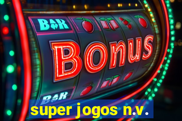 super jogos n.v.