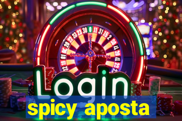 spicy aposta