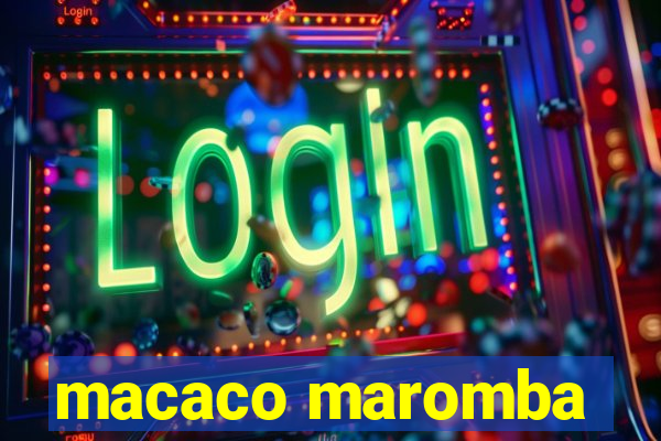 macaco maromba