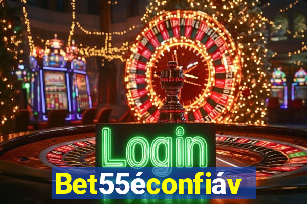 Bet55éconfiável