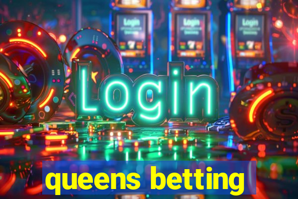 queens betting