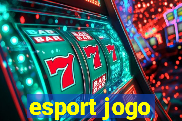 esport jogo