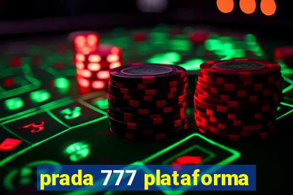 prada 777 plataforma