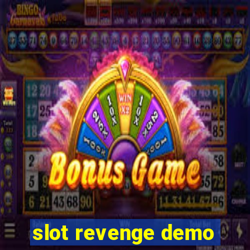 slot revenge demo