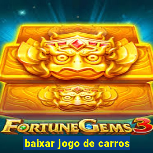 baixar jogo de carros