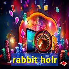 rabbit holr