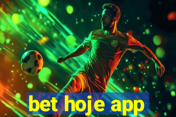 bet hoje app