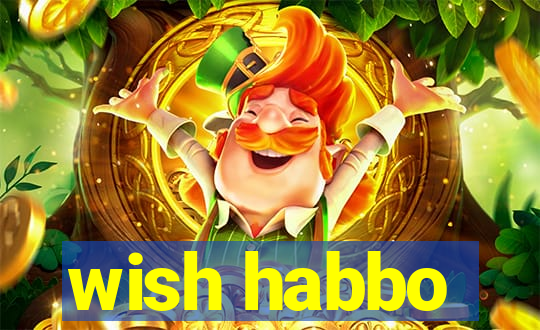 wish habbo