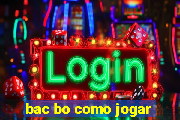 bac bo como jogar