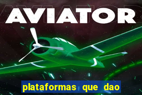 plataformas que dao bonus no cadastro slots