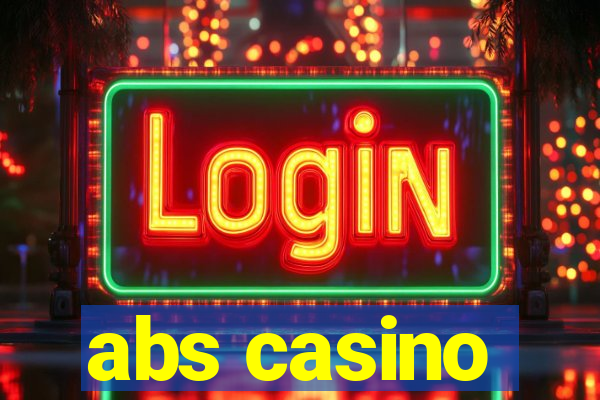 abs casino