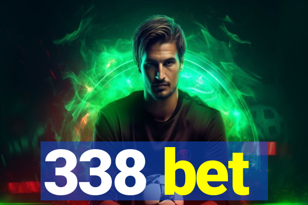 338 bet