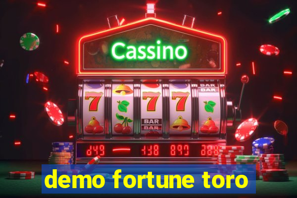 demo fortune toro