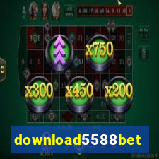 download5588bet