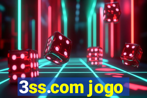 3ss.com jogo