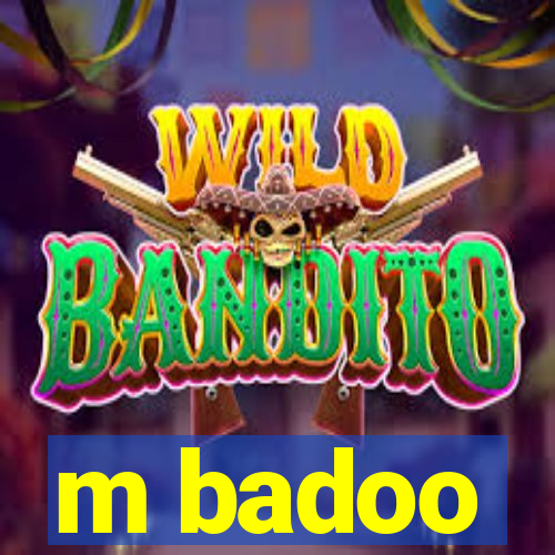 m badoo