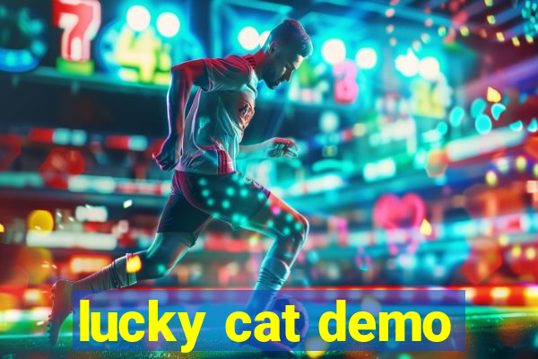 lucky cat demo