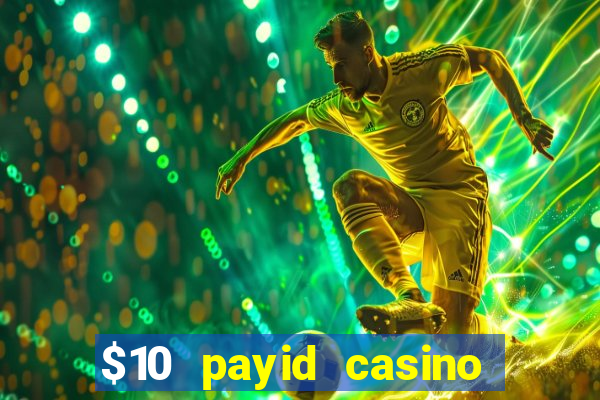 $10 payid casino no deposit bonus australia