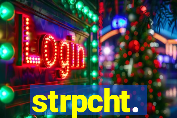 strpcht.