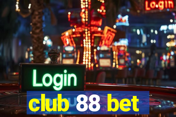 club 88 bet