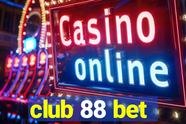 club 88 bet