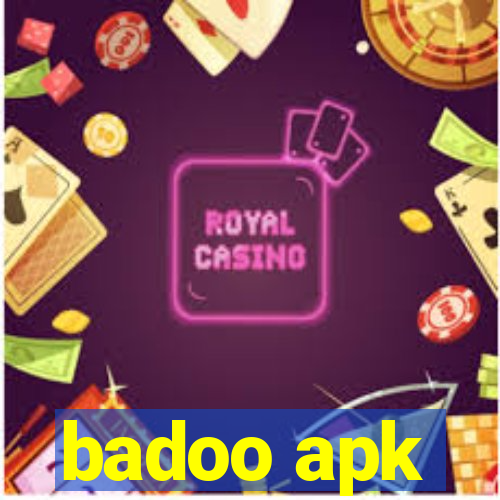 badoo apk