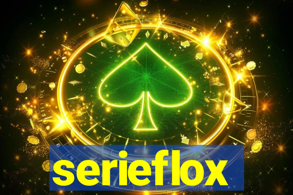 serieflox