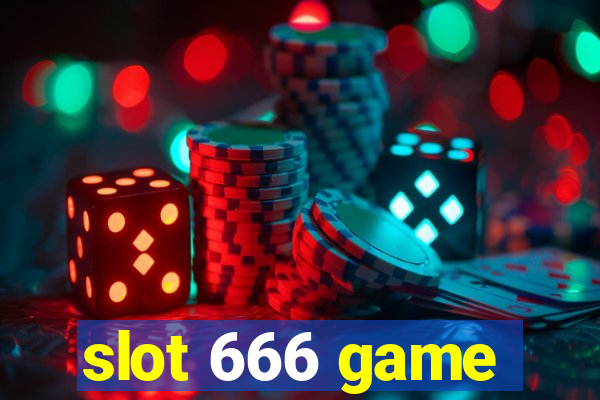 slot 666 game