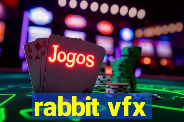 rabbit vfx