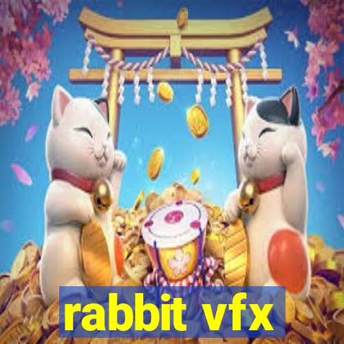 rabbit vfx