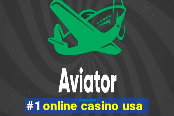 #1 online casino usa