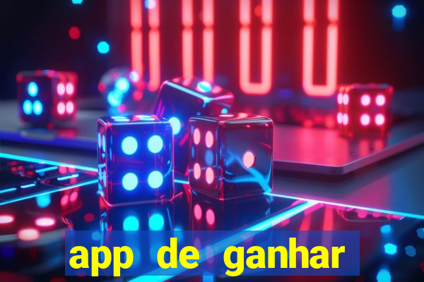 app de ganhar dinheiro slots