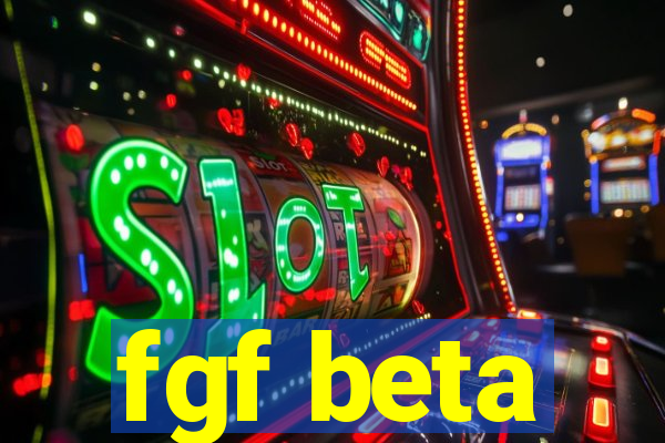 fgf beta