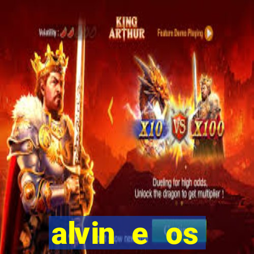 alvin e os esquilos rede canais